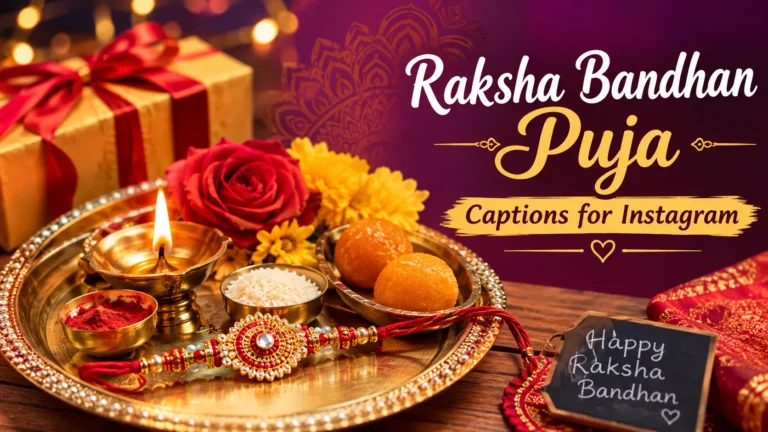 Raksha Bandhan Puja Captions For Instagram