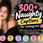 Naughty Captions For Instagram