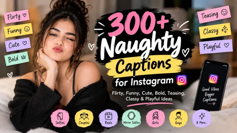 Naughty Captions For Instagram