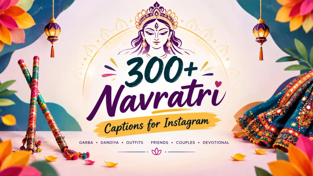 Navratri Captions For Instagram