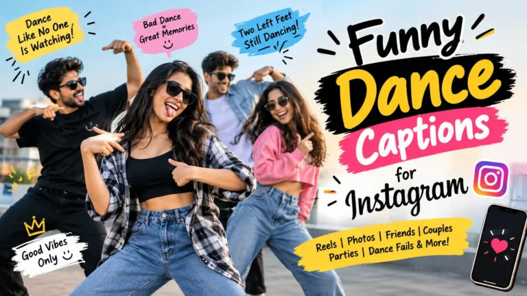 Funny Dance Captions For Instagram