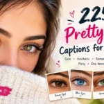 Pretty Eyes Captions For Instagram