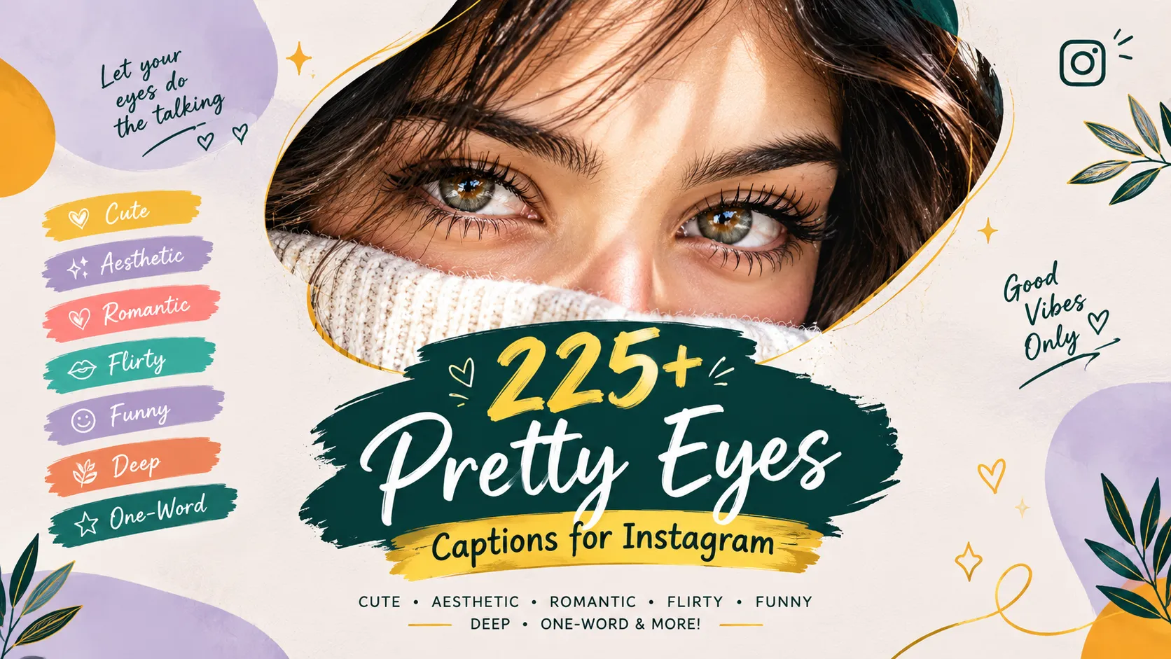 Pretty Eyes Captions For Instagram