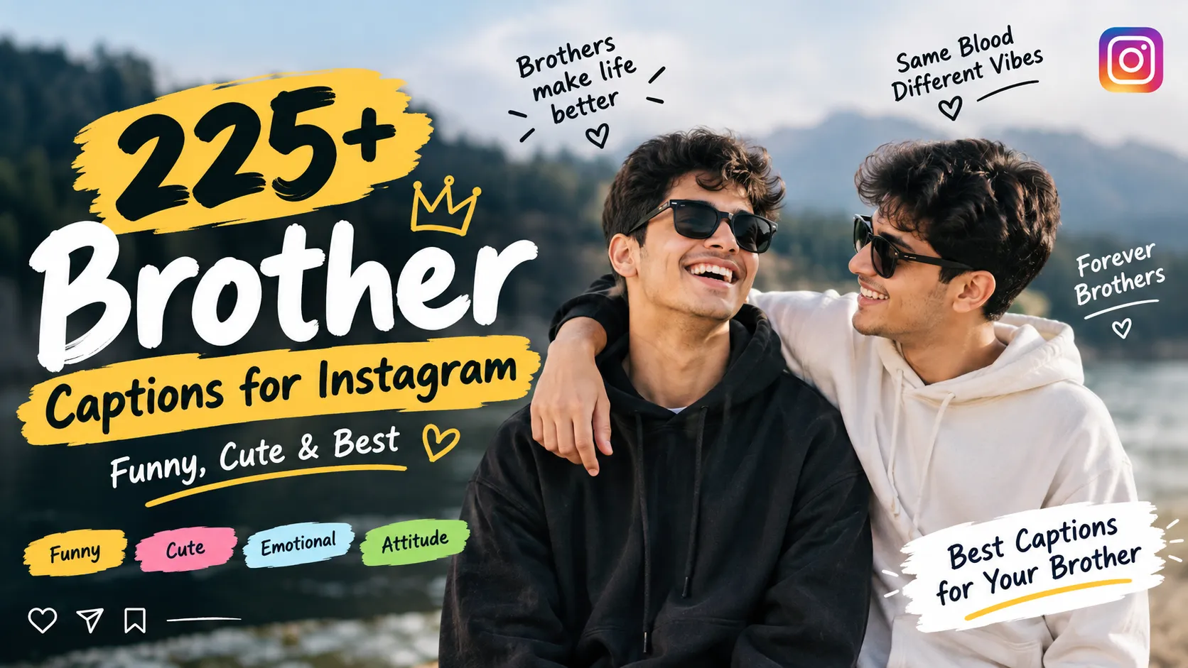 Brother Captions For Instagram